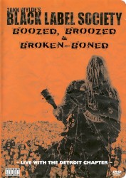 Boozed, Broozed & Broken-Boned: Live With the Detroit Chapter