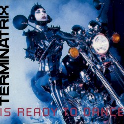 Terminatrix Is Ready to Dance