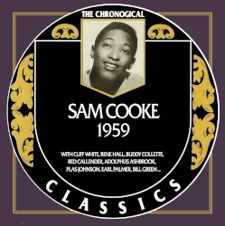 Chronological Classics – 1959