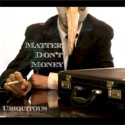 Matter Don't Money