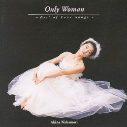 Only Woman 〜Best of Love Songs〜