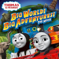 Big World! Big Adventures! the Movie (Original Motion Picture Soundtrack)