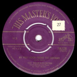 My Very Good Friend the Milkman / Shortnin' Bread