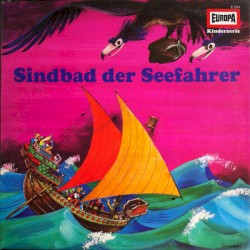 Sindbad der Seefahrer und seine abenteuerlichen Reisen