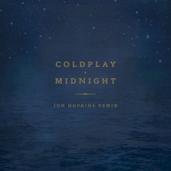 Midnight (Jon Hopkins remix)