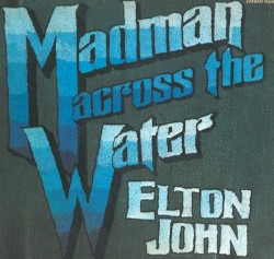 Madman Across the Water
