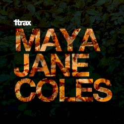 Maya Jane Coles