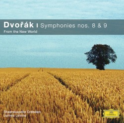 Symphonies nos. 8 & 9 “From the New World”