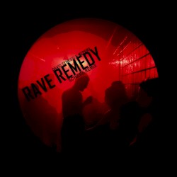 Rave Remedy (Schiere remix)
