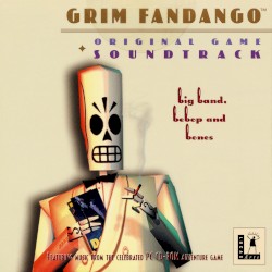 Grim Fandango: Original Game Soundtrack: Big Band, Bebop and Bones