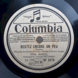 Restez encore un peu / Je vous attendais