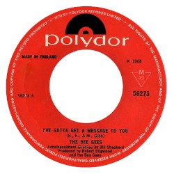 I've Got to Get a Message to You / Kitty Kan