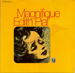 Magnifique Édith Piaf