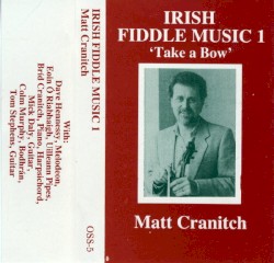 Irish Fiddle Music 1: ‘Take a Bow’