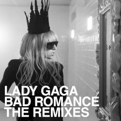 Bad Romance: The Remixes