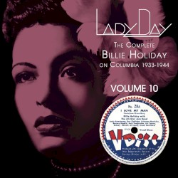 Lady Day: The Complete Billie Holiday on Columbia, Vol. 10