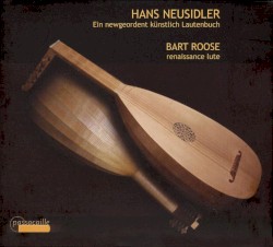 Ein newgeordent künstlich Lautenbuch