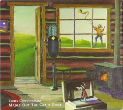 Madly Out the Cabin Door