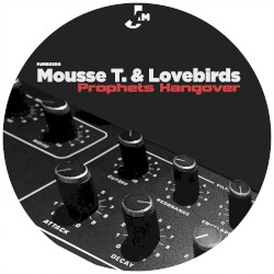 Prophets Hangover