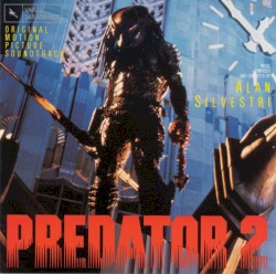 Predator 2: Original Motion Picture Soundtrack
