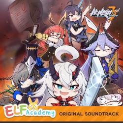 Honkai Impact 3rd - ELF Academy (Original Soundtrack)