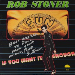 If You Want It Enough