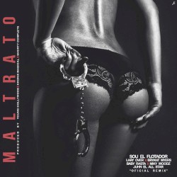 Maltrato (remix)