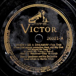 When I Go a Dreamin' / Blue Interlude