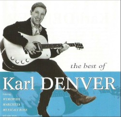 The Best of Karl Denver