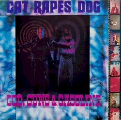 God, Guns & Gasoline