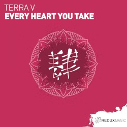 Every Heart You Take