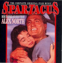Spartacus (The Complete Original Film Music)