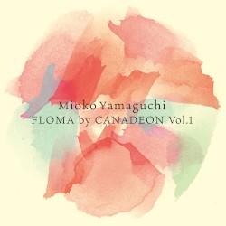 FLOMA by CANADEON Vol.1