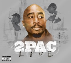 2Pac Live