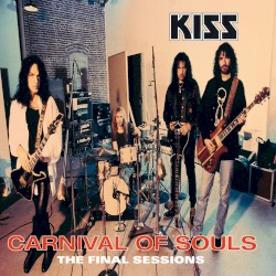 Carnival of Souls: The Final Sessions