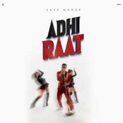 Adhi Raat (From “Love Thunder”)