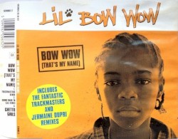 Bow Wow (That's My Name)