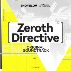 Zeroth Directive Original Soundtrack, Vol. 1
