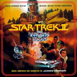 Star Trek II: The Wrath of Khan: Original Motion Picture Soundtrack