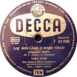 Leg' dein Glück in meine Hände / Addio amore