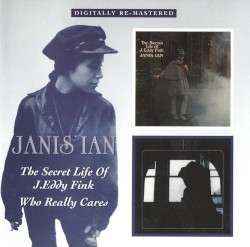 The Secret Life of J. Eddy Fink (1968) / Who Really Cares (1969)