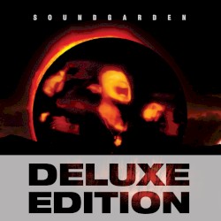 Superunknown (deluxe edition)