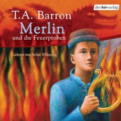 Merlin und die Feuerproben