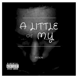 A Little Of My