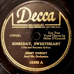Someday, Sweetheart / Blue Skies