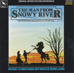 The Man From Snowy River: Original Motion Picture Soundtrack