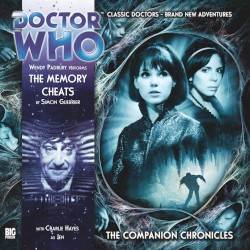 Doctor Who - The Companion Chronicles: The Memory Cheats