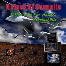 I Ran (So Far Away): Greatest Hits