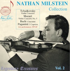 Nathan Milstein Collection Vol. 2