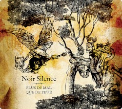 Plus de mal que de peur